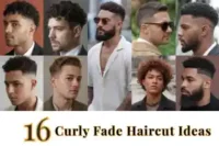 16 Amazing Fade Haircut Ideas for Curly Hair Men Should Try
